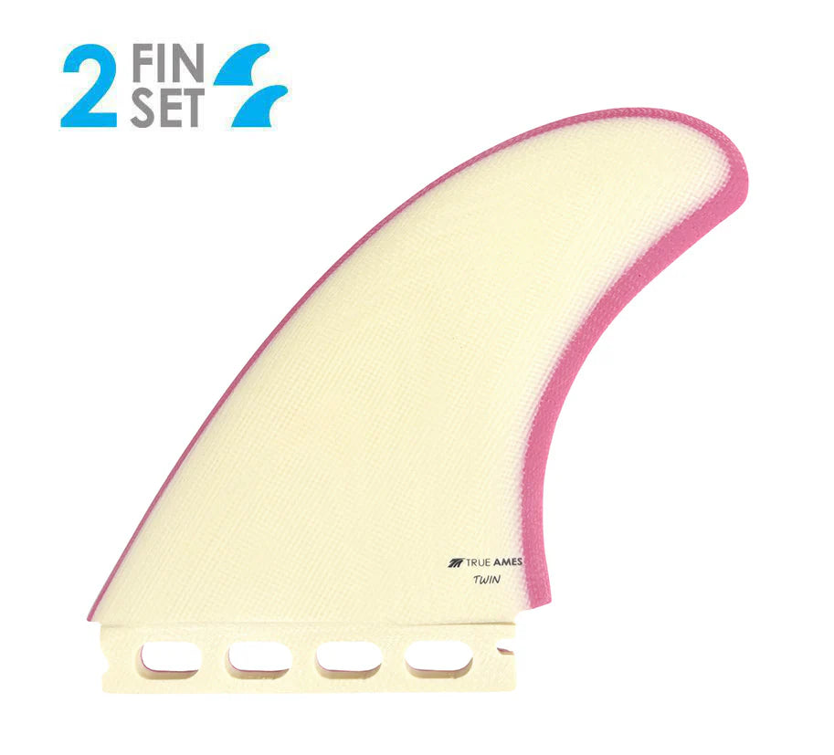 True Ames Twin Fins