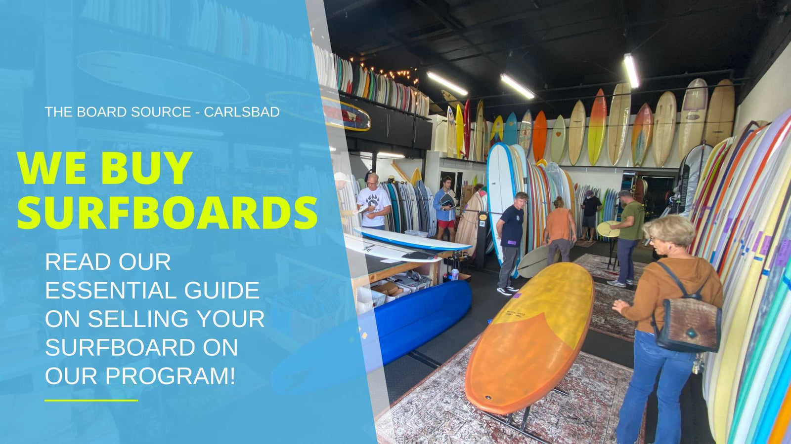 WE BUY SURFBOARDS – Here’s a Guide to selling your board!